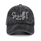 So Will I Christian Washed Hat