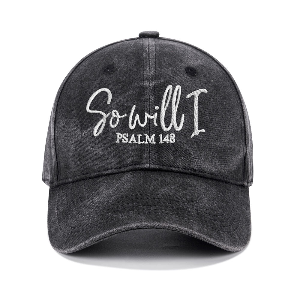 So Will I Christian Washed Hat