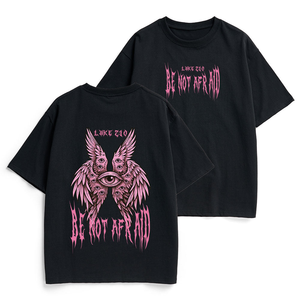 Be Not Afraid Seraphim Christian Heavy Cotton T-Shirt