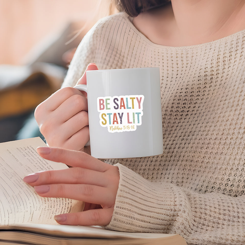 Be Salty Stay Lit Christian Stickers