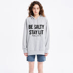 Be Salty and Stay Lit Christian Hoodie