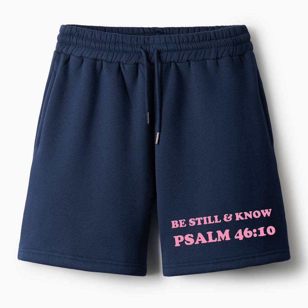 Be Still And Know Christian Fleece Shorts