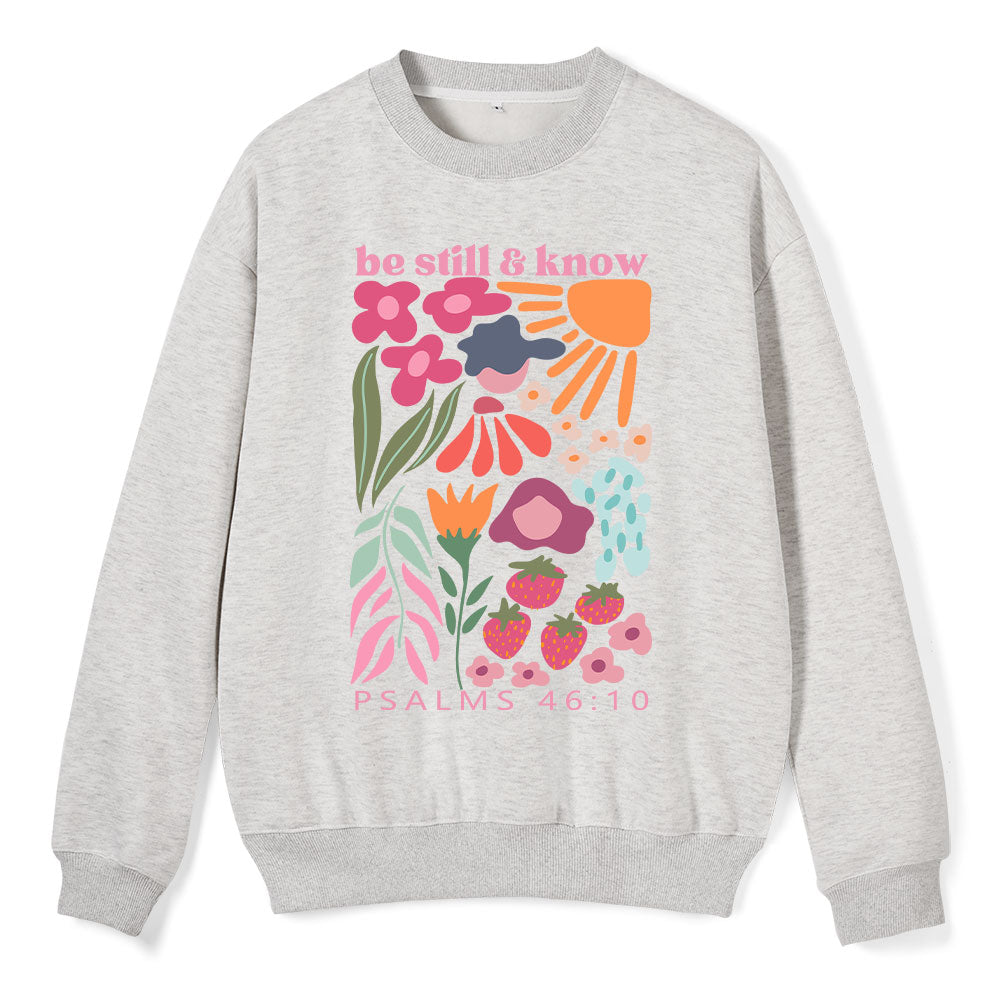 Be Still And Know Christian Fleece Sweatshirt