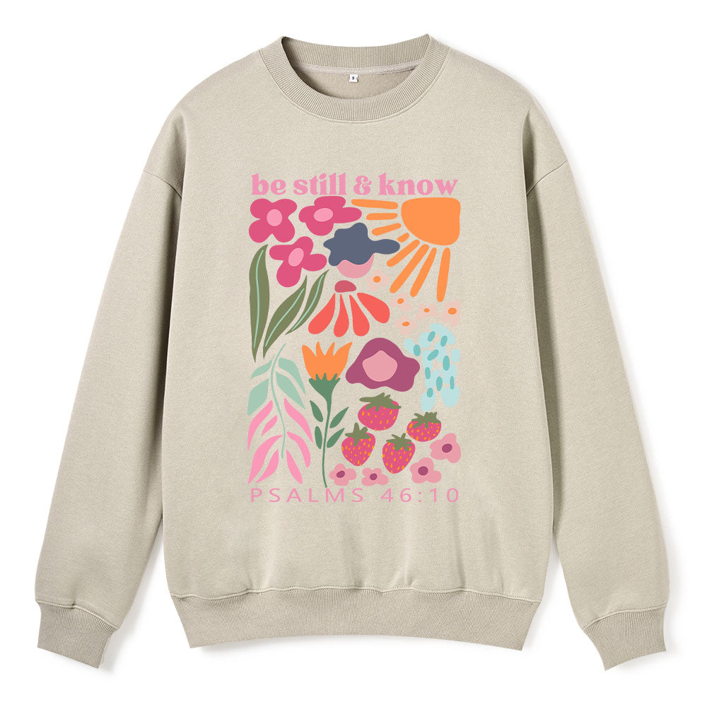 Be Still And Know Christian Fleece Sweatshirt