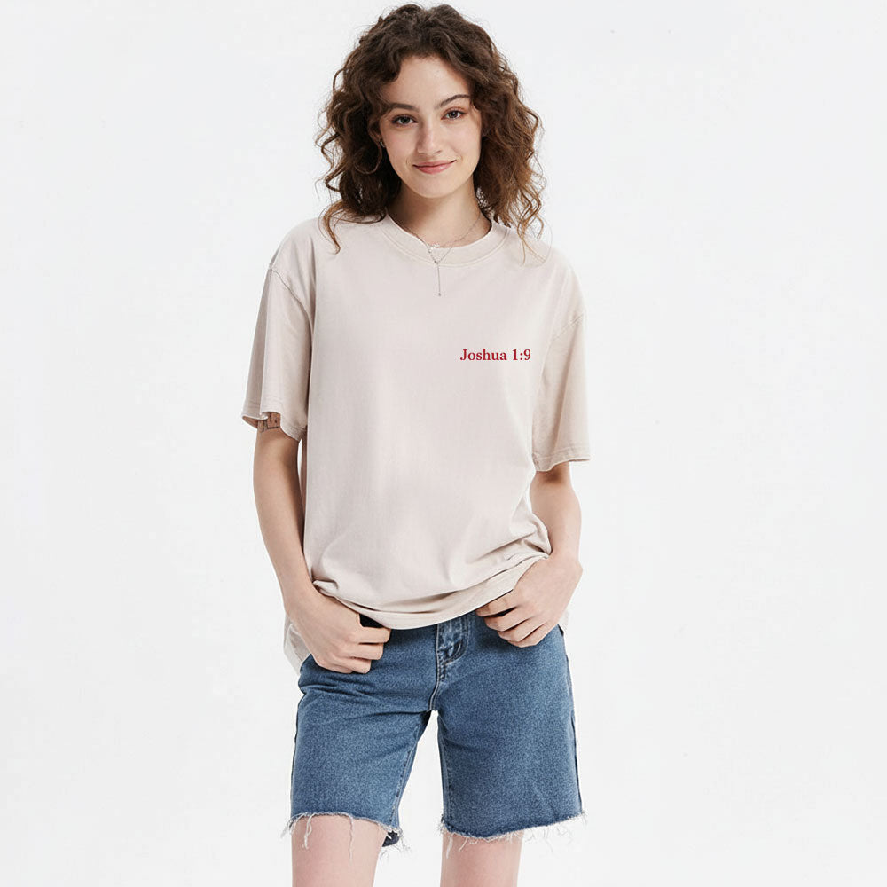 Be Strong And Courageous Christian Washed T-Shirt