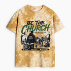 Be The Church When Service Is Over Christian Heavy Cotton Tie Dye T-Shirt