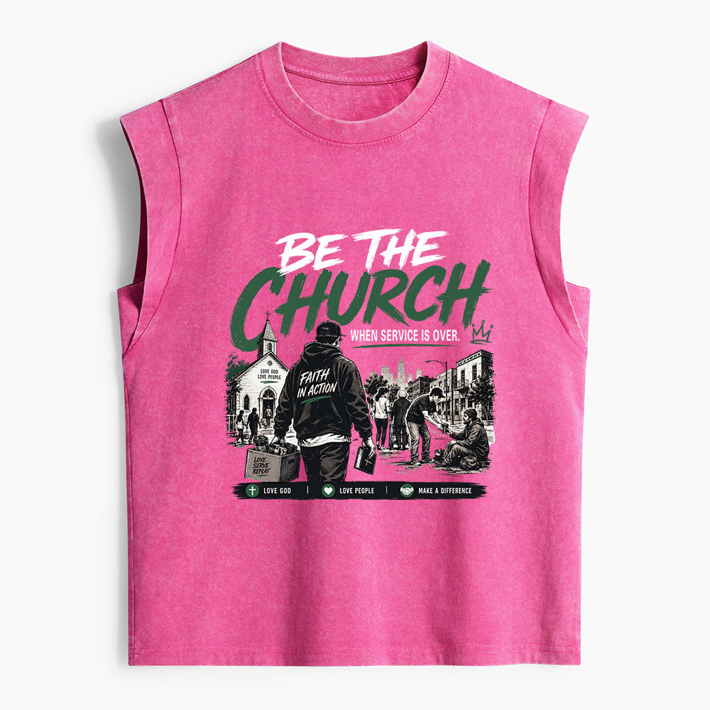 Be The Church When Service Is Over Christian Women's Washed Tank Top