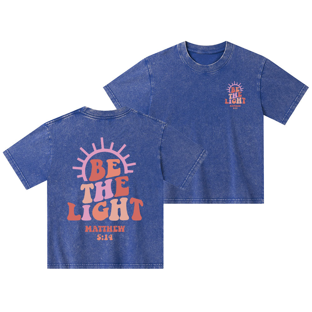 Be The Light Christian Kid Washed T-Shirt