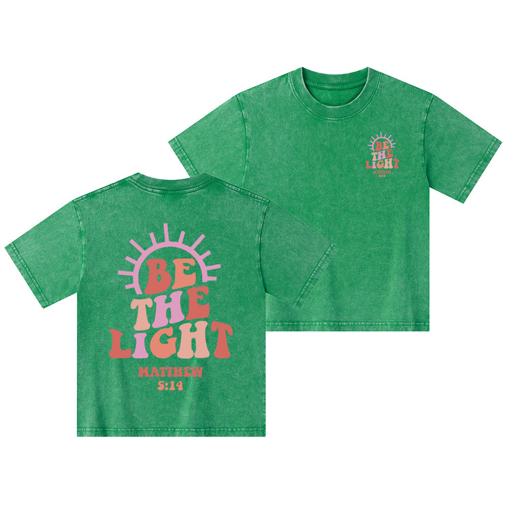 Be The Light Christian Kid Washed T-Shirt