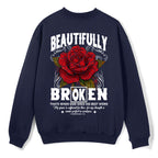 Beautifully Broken Christian Fleece Sweatshirt