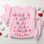 Believe And Trust Christian Sweatshirt