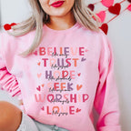 Believe And Trust Christian Sweatshirt