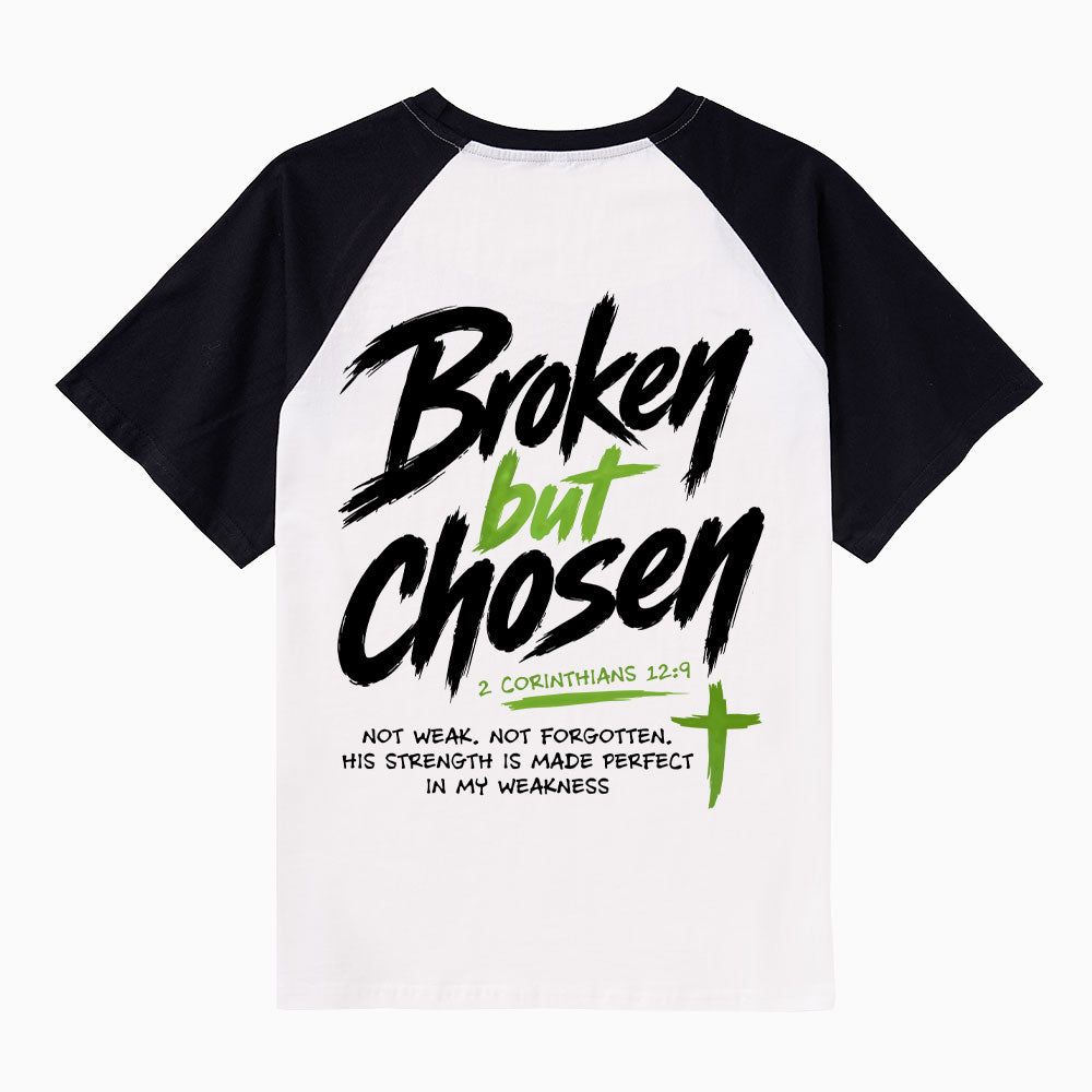 Broken But Chosen Christian Raglan Sleeve T-Shirt