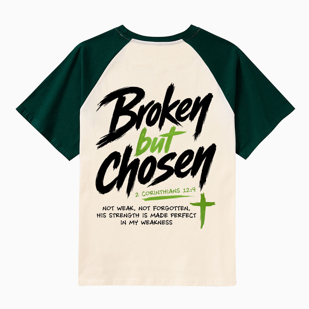 Broken But Chosen Christian Raglan Sleeve T-Shirt