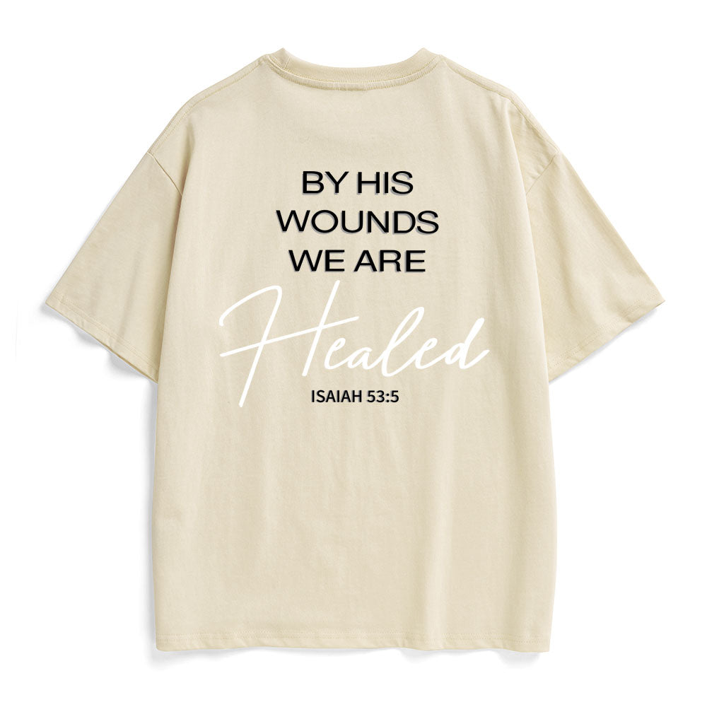 By His Wounds Christian Heavy Cotton T-Shirt