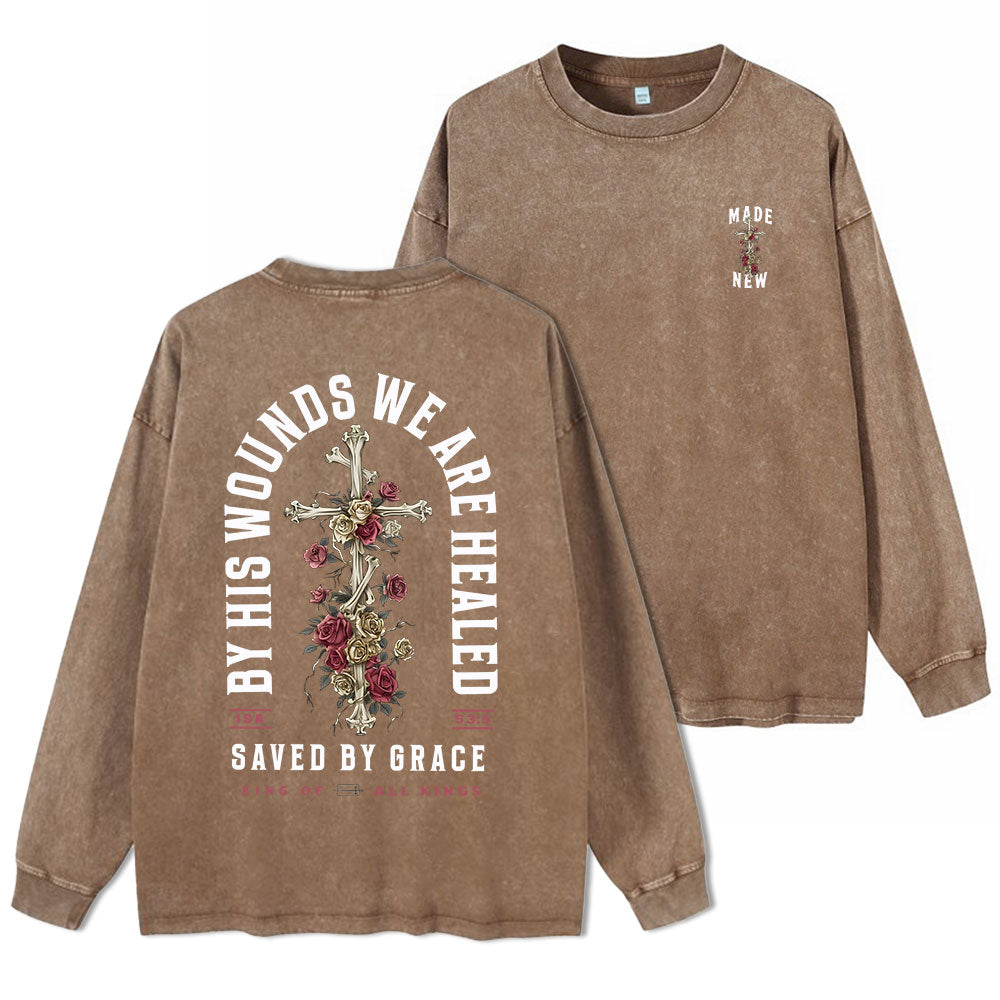 By His Wounds We Are Healed Washed Long Sleeve T-Shirt