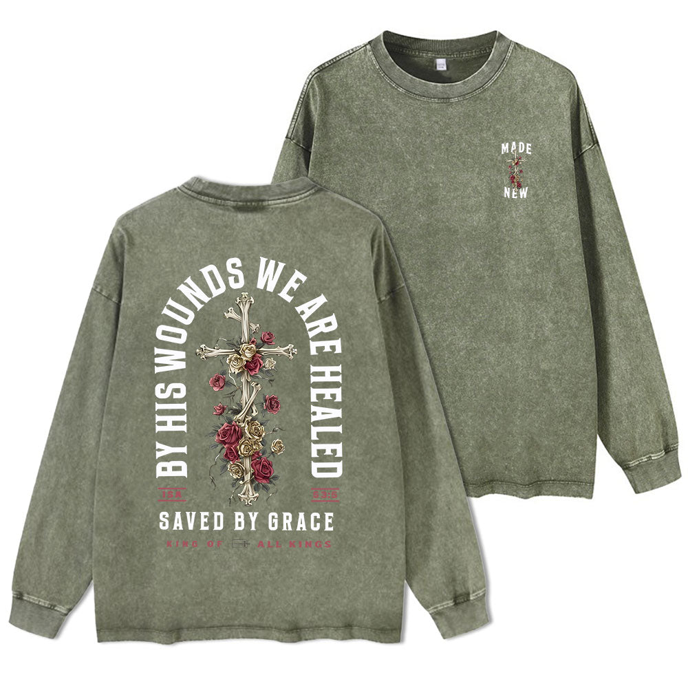 By His Wounds We Are Healed Washed Long Sleeve T-Shirt
