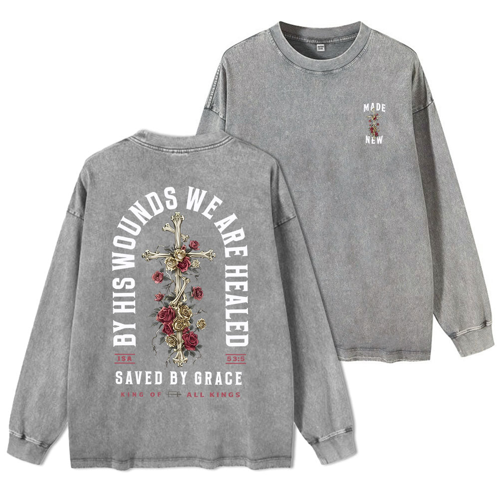 By His Wounds We Are Healed Washed Long Sleeve T-Shirt