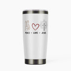 Peace Love Jesus  Christian 20OZ Tumbler