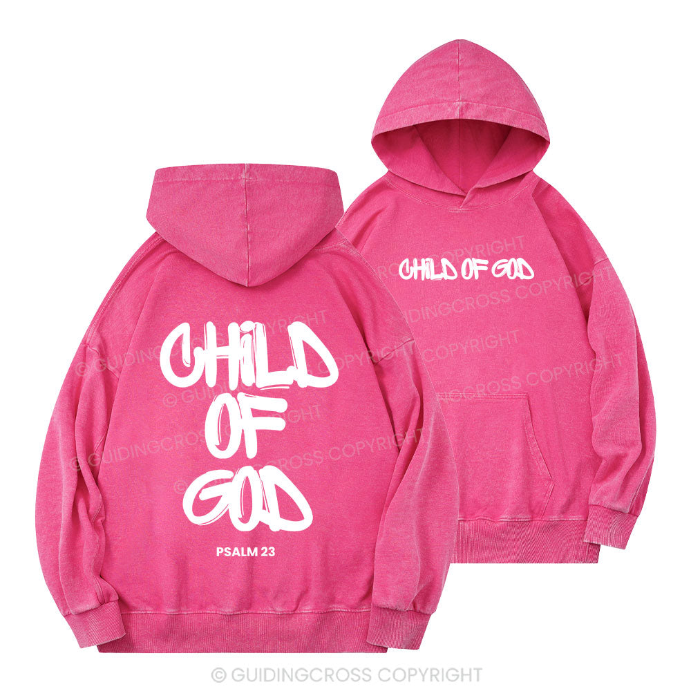 Child Of God Christian Washed Hoodie