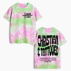 Christian & Tattooed Heavy Cotton Tie Dye T-Shirt