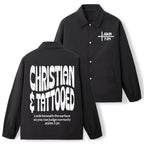 Christian & Tattooed Christian Coach Jacket