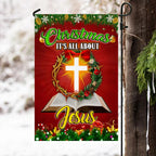 Christmas It¡¯s All About Jesus Christian Flag