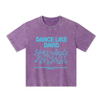 Dance Like Daivd Christian Kid Washed T-Shirt