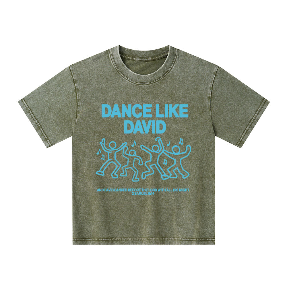 Dance Like Daivd Christian Kid Washed T-Shirt