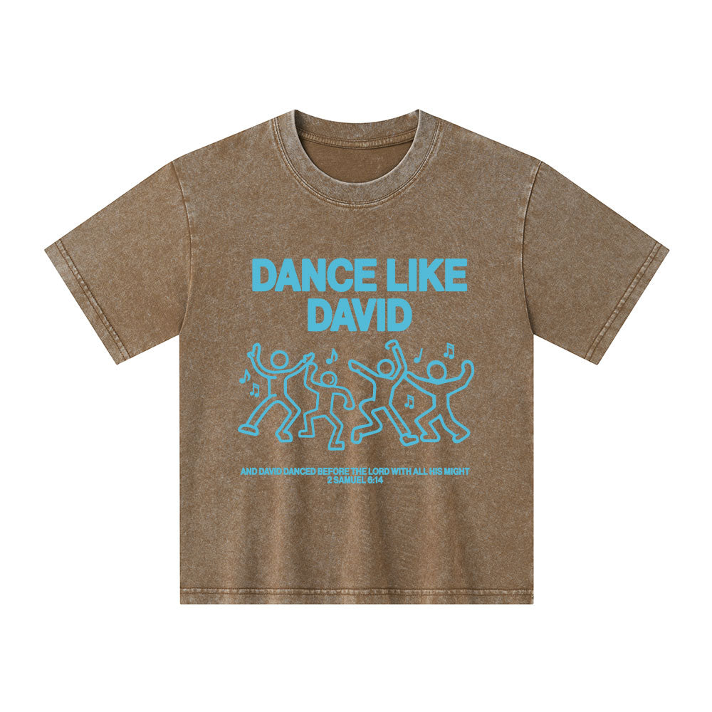 Dance Like Daivd Christian Kid Washed T-Shirt