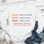 Daniel Slept In A Lion¡®s Den Christian Sweatshirt