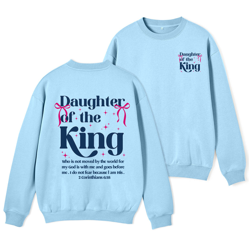 Daughter Of The King Christian Fleece Sweatshirt