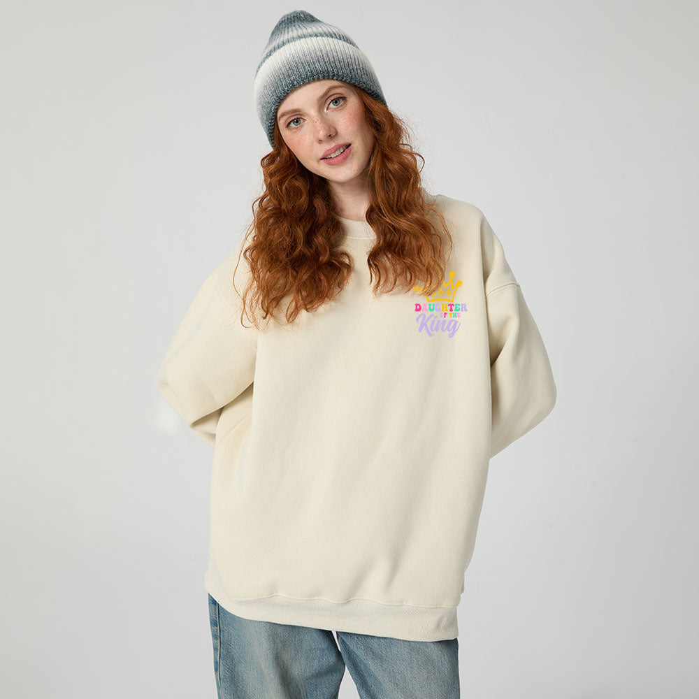 Daughter Of The King Christian Fleece Sweatshirt