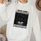 Dear Lord Please Give Me Patience Christian Hoodie