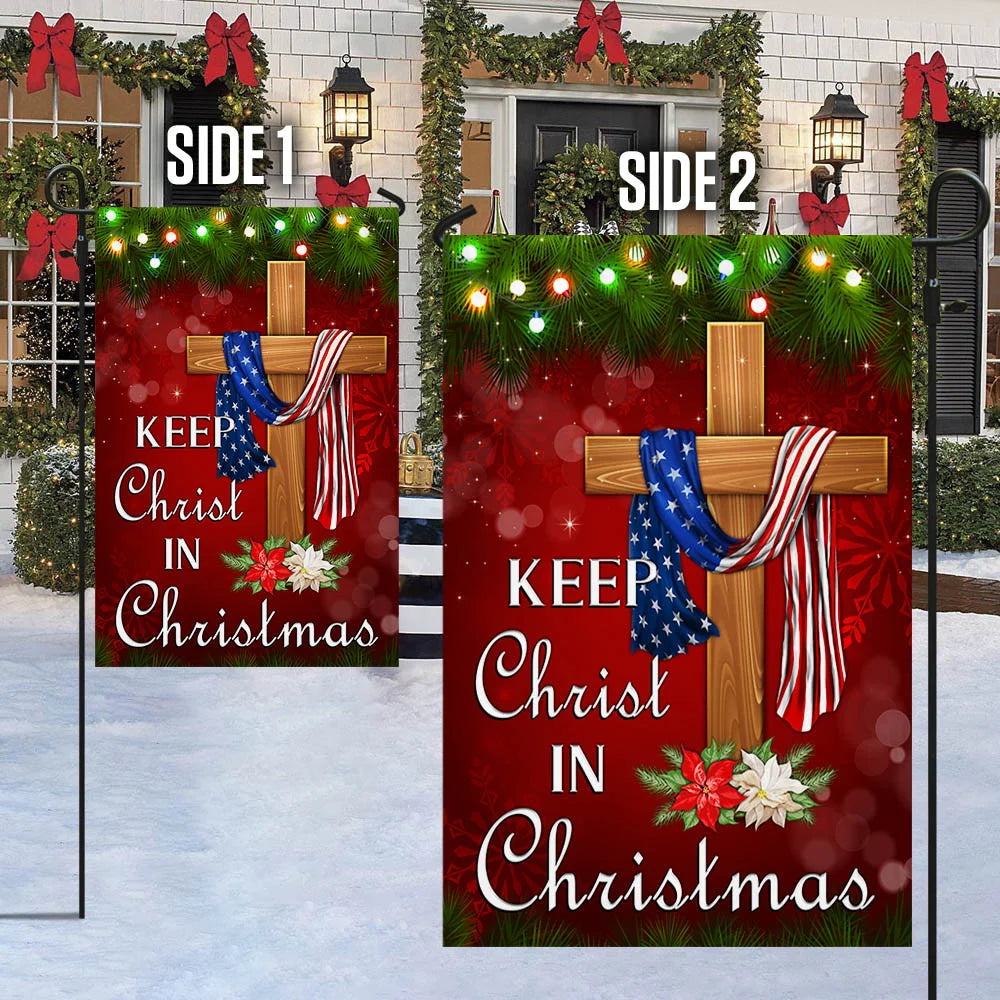 Keep Christ In Christmas Christian Flag