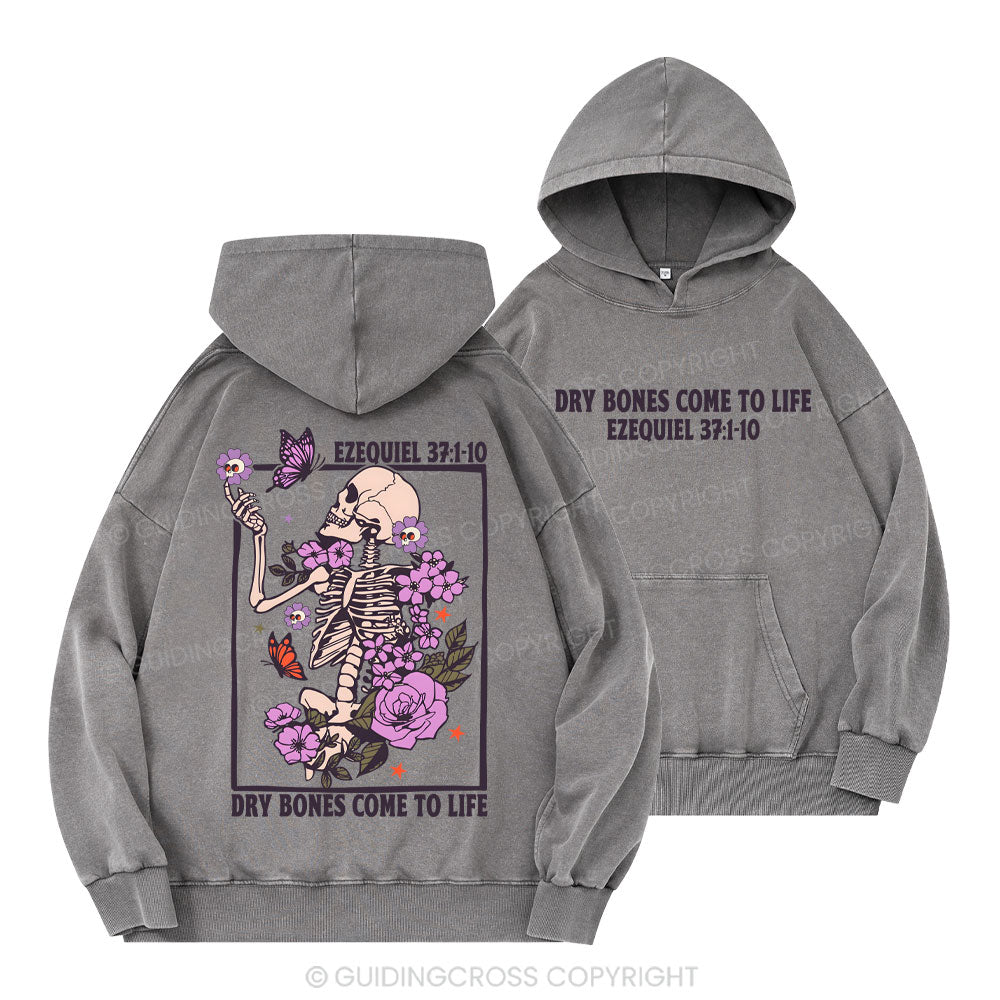Dry Bones Come To Life Christian Washed Hoodie