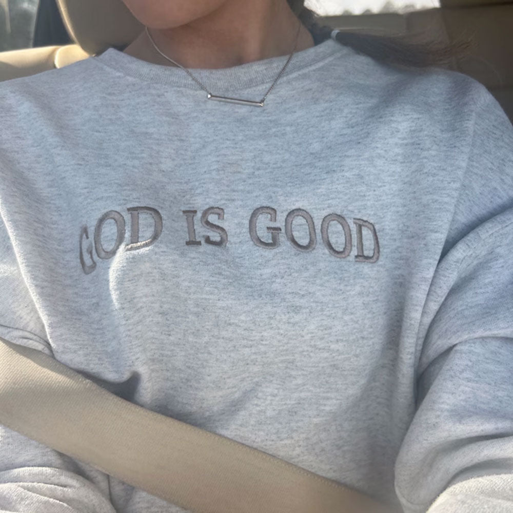 Embroidered GOD IS GOOD Christian Fleece Sweatshirt