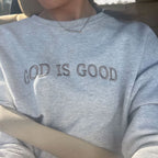 Embroidered GOD IS GOOD Christian Fleece Sweatshirt