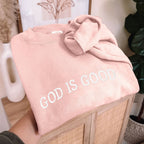 Embroidered GOD IS GOOD Christian Fleece Sweatshirt