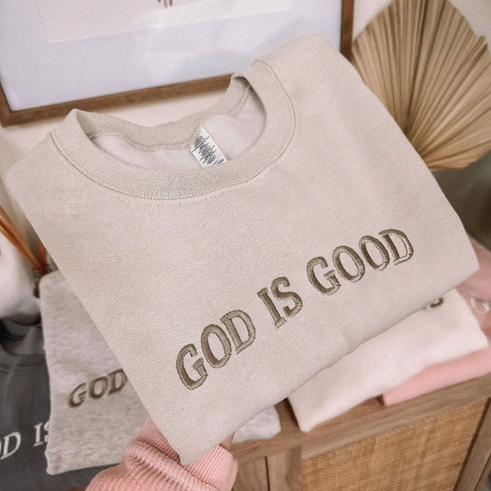 Embroidered GOD IS GOOD Christian Fleece Sweatshirt