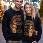 Every King Needs A Queen Every Queen Needs A King Christian Lion Couple Sweatshirt
