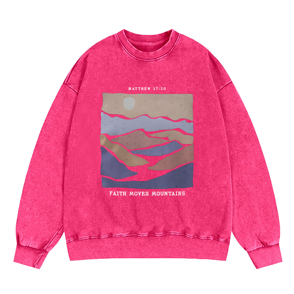 Faith Moves Mountain Christian Washed Sweatshirt