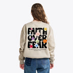 Faith Over Fear Christian Fleece Sweatshirt