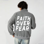 Faith Over Fear Christian Half Zip Fleece Sweatshirt