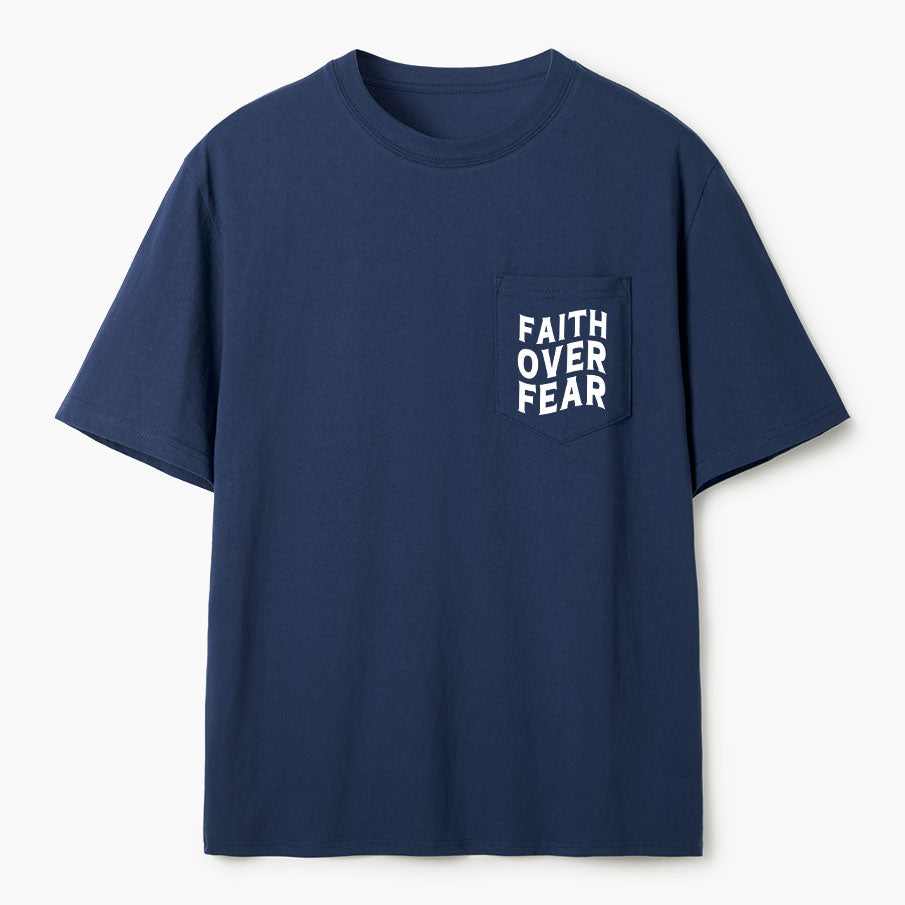 Faith Over Fear Christian Unisex Pocket T-Shirt