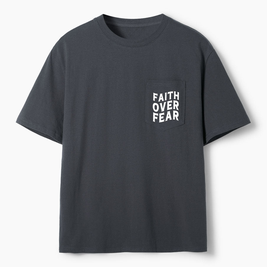 Faith Over Fear Christian Unisex Pocket T-Shirt