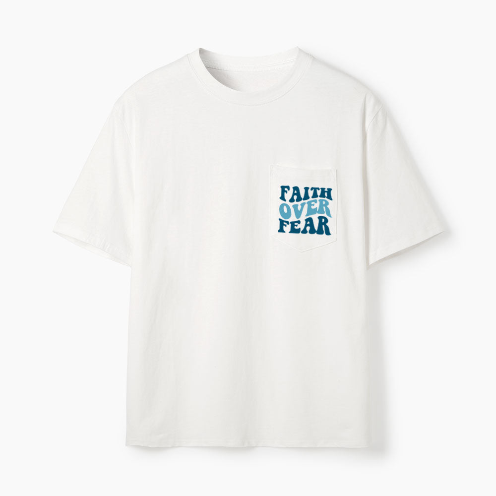 Faith Over Fear Christian Unisex Pocket T-Shirt
