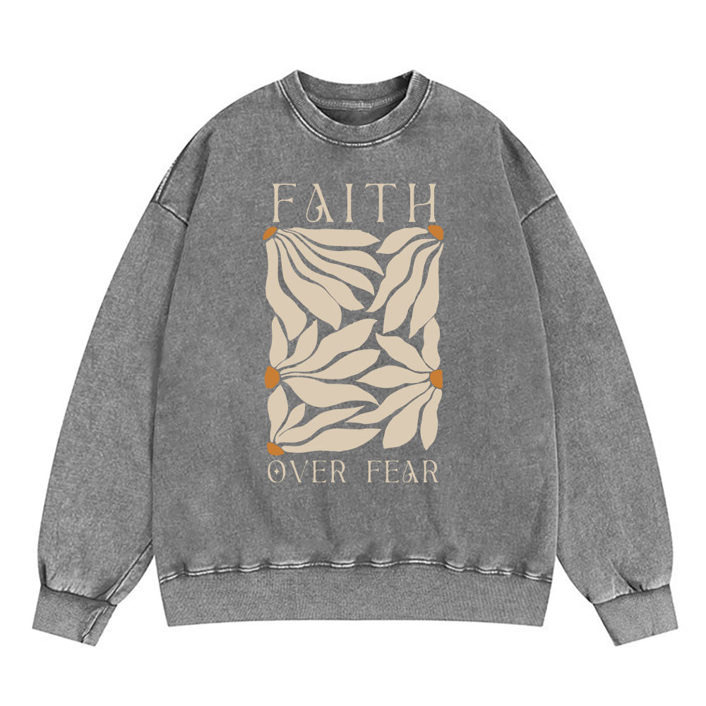 Faith Over Fear Christian Washed Sweatshirt