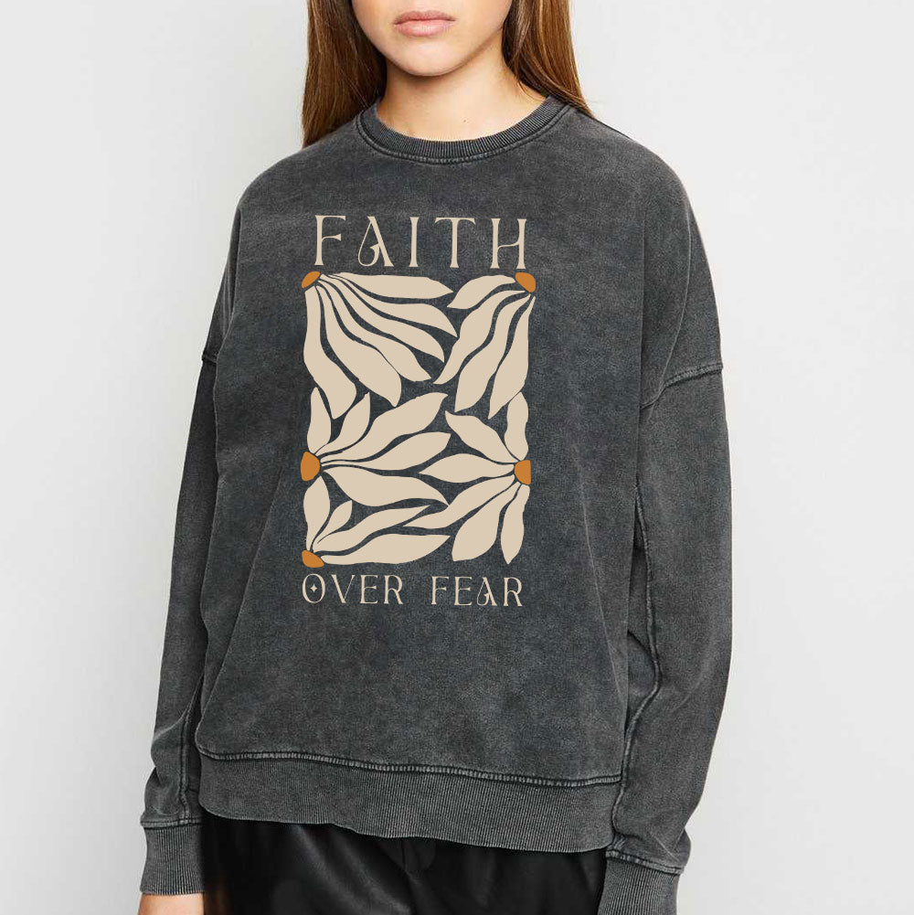 Faith Over Fear Christian Washed Sweatshirt