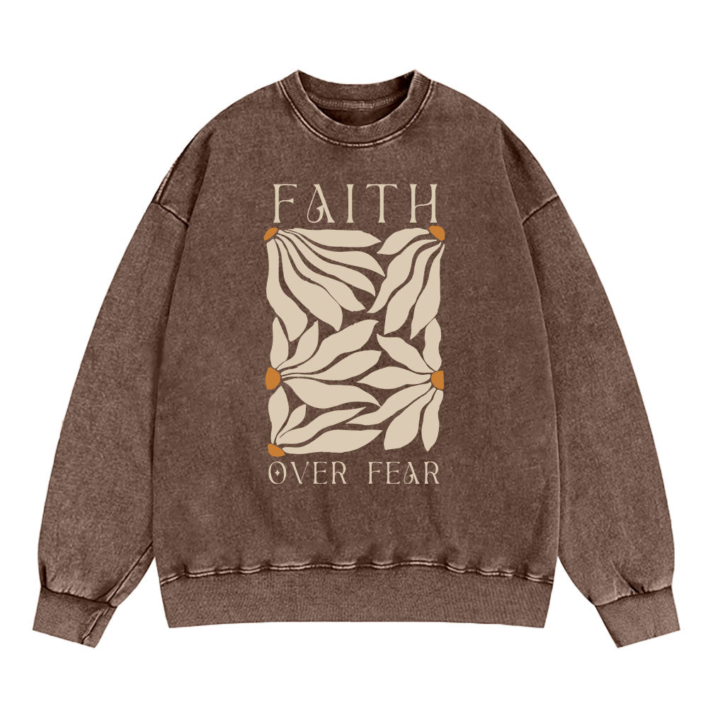 Faith Over Fear Christian Washed Sweatshirt